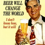 11510beer-will-change-the-world-posters2
