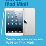 Win an iPad Mini! Survey